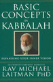Basic Concepts in Kabbalah by Rav Michael Laitman 9780973826883