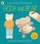 Frida and Bear Anthony Browne 9781406365573