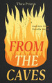 From the Caves by Thea Prieto