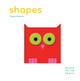 Touchthinklearn: Shapes by Xavier Deneux 9781452117270