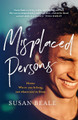 Misplaced Persons Susan Beale 9781473630406