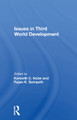 Issues in Third World Development by Kenneth C Nobe 9780367165451
