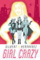 Girl Crazy by Gilbert Hernandez 9781616558413