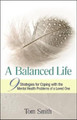 A Balanced Life by Dr. Tom Smith 9781592856626