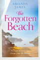 The Forgotten Beach (Cornish Escapes, Book 3) by Amanda James