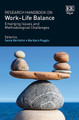 Research Handbook on Work–Life Balance: Emerging Issues and Methodological Challenges by Sonia Bertolini 9781035323647