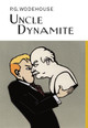 Uncle Dynamite by P. G. Wodehouse 9781841591476