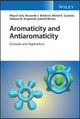 Aromaticity and Antiaromaticity: Basics and Applications by Miquel Sola 9781119085898