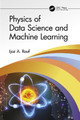 Physics of Machine Learning and Data Mining by Ijaz Rauf 9780367768584