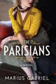 The Parisians by Marius Gabriel 9781503905047