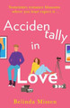 Accidentally in Love by Belinda Missen