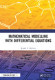Mathematical Modelling with Differential Equations by Ronald E. Mickens 9781032014456