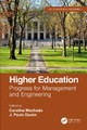 Higher Education: Progress for Management and Engineering by Carolina Machado 9781032298511