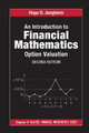 An Introduction to Financial Mathematics: Option Valuation by Hugo D. Junghenn 9781032475752