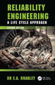 Reliability Engineering: A Life Cycle Approach by Edgar Bradley 9781032353371
