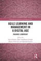 Agile Learning and Management in a Digital Age: Dialogic Leadership by David Kergel 9781032037325