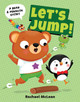 Let's Jump! Rachael McLean 9781454943709