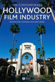 The Contemporary Hollywood Film Industry Paul McDonald (University of Portsmouth) 9781405133883