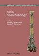Social Bioarchaeology by S Agarwal 9781405191876