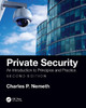Private Security: An Introduction to Principles and Practice Charles P. Nemeth 9781032107455