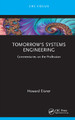 Tomorrow's Systems Engineering: Commentaries on the Profession by Howard Eisner 9781032216225