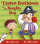 Captain Buckleboots on the Naughty Step by Mark Sperring