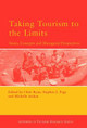 Taking Tourism to the Limits Michelle Aicken 9780080446448