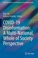 COVID-19 Disinformation: A Multi-National, Whole of Society Perspective by Ritu Gill 9783030948276