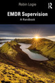 EMDR Supervision: A Handbook by Robin Logie 9781032102832