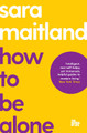 How to Be Alone Sara Maitland 9781035019731
