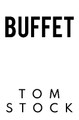BUFFET by Tom Stock 9781800166226