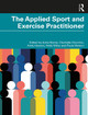 The Applied Sport and Exercise Practitioner Andy Borrie 9781032268170