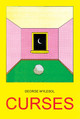 Curses by George Wylsesol 9781910395752
