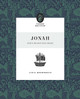 Jonah: God's Relentless Grace by Lydia Brownback 9781433583261