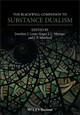 The Blackwell Companion to Substance Dualism by Jonathan J. Loose 9781119695264