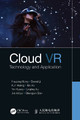 Cloud VR: Technology and Application by Huaping Xiong 9780367491673