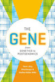 The Gene: From Genetics to Postgenomics Hans-Jorg Rheinberger 9780226510002