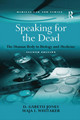 Speaking for the Dead: The Human Body in Biology and Medicine by D. Gareth Jones 9780367603205