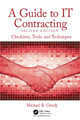 A Guide to IT Contracting: Checklists, Tools, and Techniques by Michael R. Overly 9780367767259