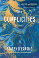 The Complicities by Stacey D'Erasmo 9781643753942