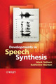 Developments in Speech Synthesis by Mark Tatham 9780470855386