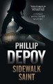 Sidewalk Saint by Phillip DePoy 9780727892928