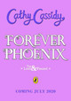 Forever Phoenix by Cathy Cassidy