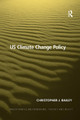 US Climate Change Policy by Christopher J. Bailey 9780367597603