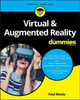 Virtual & Augmented Reality For Dummies Paul Mealy 9781119481348