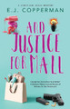 And Justice For Mall by E.J. Copperman 9781448308095