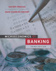 Microeconomics of Banking, third edition by Xavier Freixas 9780262048194