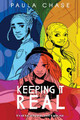 Keeping It Real by Paula Chase 9780062965707