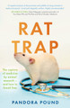 Rat Trap: The capture of medicine by animal research – and how to break free by Dr Pandora Pound 9781805140528