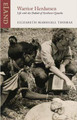 Warrior Herdsmen: Life with the Dodoth of Northern Uganda Elizabeth Marshall Thomas 9781780601106